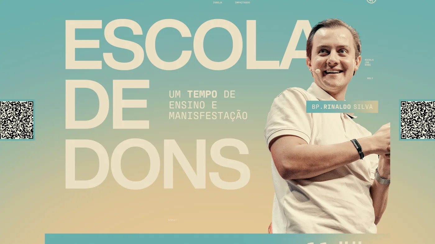 Escola de Dons - Um tempo de ensino e manifestação | Bispo Rinaldo Silva